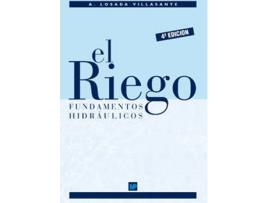 Livro El Riego: Fundamentos Hidráulicos de Alberto Losasa (Espanhol)