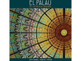 Livro El Palau De La Música Catalana de Ricard Pla Boada (Espanhol)