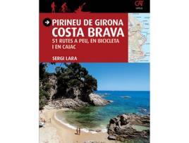 Livro Pirineu De Girona - Costa Brava de Sergi Lara I Garcia (Catalão)