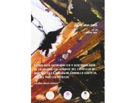 Livro Petrología Metamórfica Y Geocronología De La Unidad Culminante Del Complejo De O de Jacobo Abati Gómez (Espanhol)