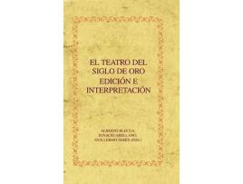 Livro Teatro Del Siglo De Oro.Edición E Interpretación de Alberto Blecua (Espanhol)