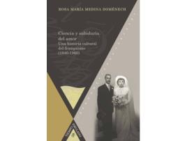 Livro Ciencia Y Sabiduría Del Amor de Rosa María Medina Doménech (Espanhol)