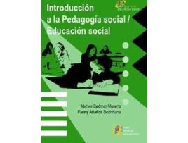 Livro Introducción A La Pedagogía Social-Educación Social de Matías Bedmar Moreno (Espanhol)