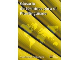 Livro Glosario De Términos Para El Plurilingüismo de Antonio Rafael Roldán Tapia (Espanhol)