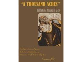 Livro Relectura Femenina De A Thousand Acres de María Del Carmen Gil García (Espanhol)