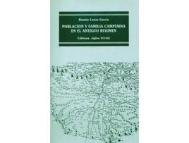 Livro Población Y Familia Campesina En El Antiguo Régimen: Liébana de Ramón Lanza García (Espanhol)