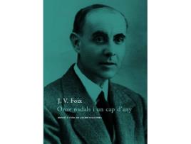 Livro Onze Nadals I Un Cap DAny de J V Foix (Catalão)