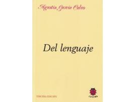 Livro Del Lenguaje. de A. Garcia Calvo (Espanhol)