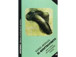 Livro El Quattrocento Arte Y Cultura En El Renacimiento Italiano de Rafael Argullol (Espanhol)