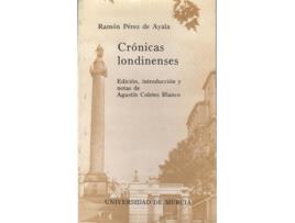 Livro Crónicas Londinenses de Ramón Pérez De Ayala (Espanhol)