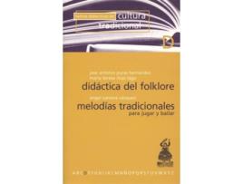 Livro Didactica Del Folklore. Melodias Tradicionales de Puras Hernandez (Espanhol)