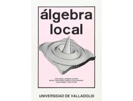 Livro Algebra Local de Jose Angel Hermida Alonso (Espanhol)