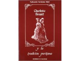 Livro Charlotte Bronte Y La Tradicion Puritana de Purificacion Fernandez Nistal (Espanhol)