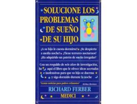 Livro Solucione Los Problemas De Sueño De Su Hijo de Richard Ferber (Espanhol)