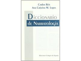 Livro Diccionario De Narratología de Carlos A. Reis (Espanhol)
