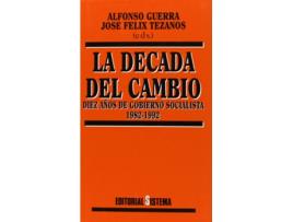 Livro Decada Del Cambio, La de A. Guerra (Español)