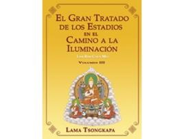 Livro El Gran Tratado De Los Estadios Camino A Iluminación de Lama Tsongkapa (Espanhol)