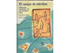 Livro El Campo De Estrellas de Jose Vicente Barcia Magaz (Espanhol)