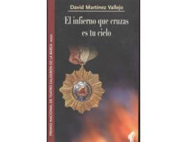 Livro Infierno Que Cruzas Es Tu Cielo, El de Martinez Vallejo David (Espanhol)