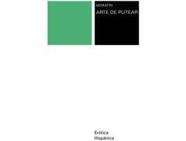 Livro Arte De Putear de Moratin (Espanhol)