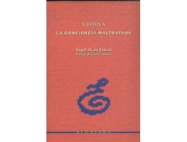 Livro España O La Conciencia Maltratada de Alcala Malave (Espanhol)