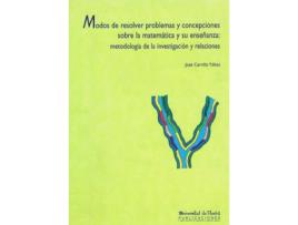 Livro Modos De Resolver Problemas Y Concepciones Sobre La Matemáti de José Carrillo Yáñez (Espanhol)
