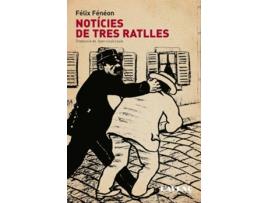 Livro Noticies De Tres Ratlles de Felix Feneon (Catalão)