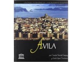 Livro Avila: Ciudad Patrimonio Humanidad de Garcia Campoy (Espanhol)