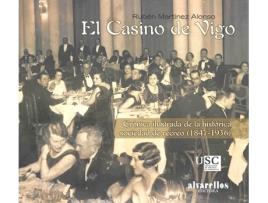 Livro El Casino De Vigo de Rubén Martínez Alonso (Espanhol)