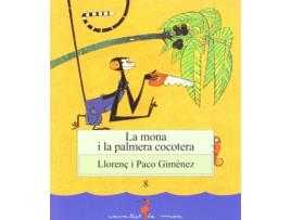 Livro La Mona I La Palmera Cocotera de Llorenç Giménez (Catalão)   