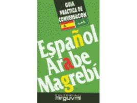 Livro Guía Práctica De Conversación Español-Árabe de Purificación Blanco Hernández (Espanhol)       