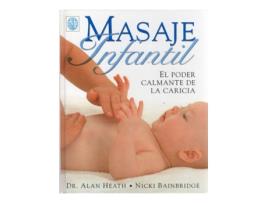 Livro Masaje Infantil. Poder Calmante. de Alan - Bainbrid Heath (Espanhol)