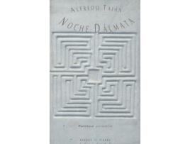 Livro Noche Dálmata de Alfredo Taján (Espanhol)
