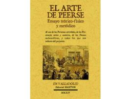 Livro El Arte De Peerse Ensayo Teórico-Físico Y Metódico de Hurtault (Francês)