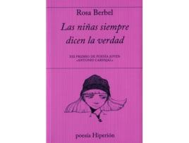 Livro Las Niñas Siempre Dicen La Verdad de Rosa Berbel García (Espanhol)