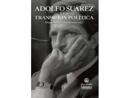 Livro Adolfo Suarez Y La Transición Política de Manuel Redero (Espanhol)