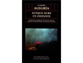 Livro Aunque Dure Un Instante de Claribel Alegria (Espanhol)