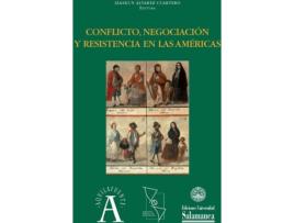 Livro Conflicto, Negociación Y Resistencia En Las Amèricas de Izaskun Álvarez Cuarteto (Espanhol)