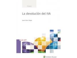 Livro La Devolución Del Iva de Juan Calvo Vérgez (Espanhol)