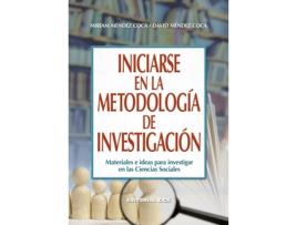 Livro Iniciarse En La Metodología De Investigación de Miriam Méndez Coca (Espanhol)