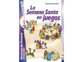 Livro La Semana Santa En Juegos de José María Escudero Fernández (Espanhol)