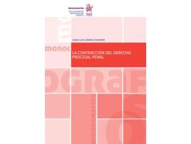 Livro La Contraccion Del Derecho Procesal Penal de Juan Luis Gomez Colomer (Espanhol)