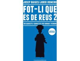 Livro Fot-Li Que És De Reus 2 de Josep Baiges Gispert (Catalão)