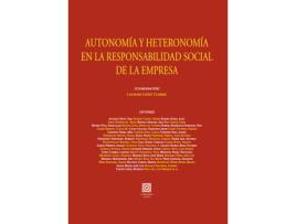 Livro Autonomía Y Heteronomía En La Responsabilidad Social De La Empresa de Vários Autores (Espanhol)
