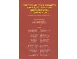 Livro Comentario A La Ley Reglamento Extranjeria Inmigración E Integración Social de Jose Luis Monereo (Espanhol)