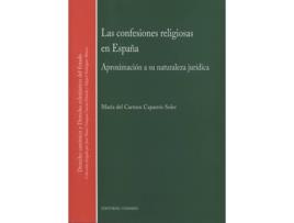 Livro Las Confesiones Religiosas En España de Maria Del Carmen Caparros Soler (Espanhol)