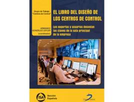 Livro El Libro Del Diseño De Los Centros De Control de Armando González Lefler (Espanhol)