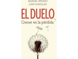 Livro El Duelo. Crecer En La Pérdida de José González Fernández (Espanhol)
