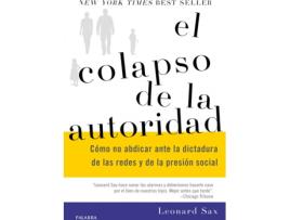 Livro El Colapso De La Autoridad de Leonard Sax (Espanhol)