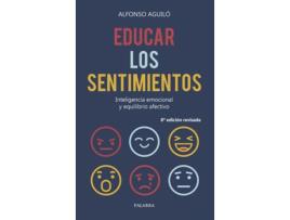 Livro Educar Los Sentimientos de Alfonso Aguiló Pastrana (Espanhol)